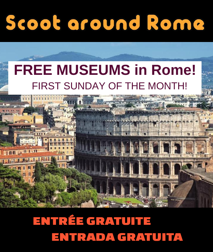 Free Rome Museums 1st Sunday month 2024 Scoot around Rome